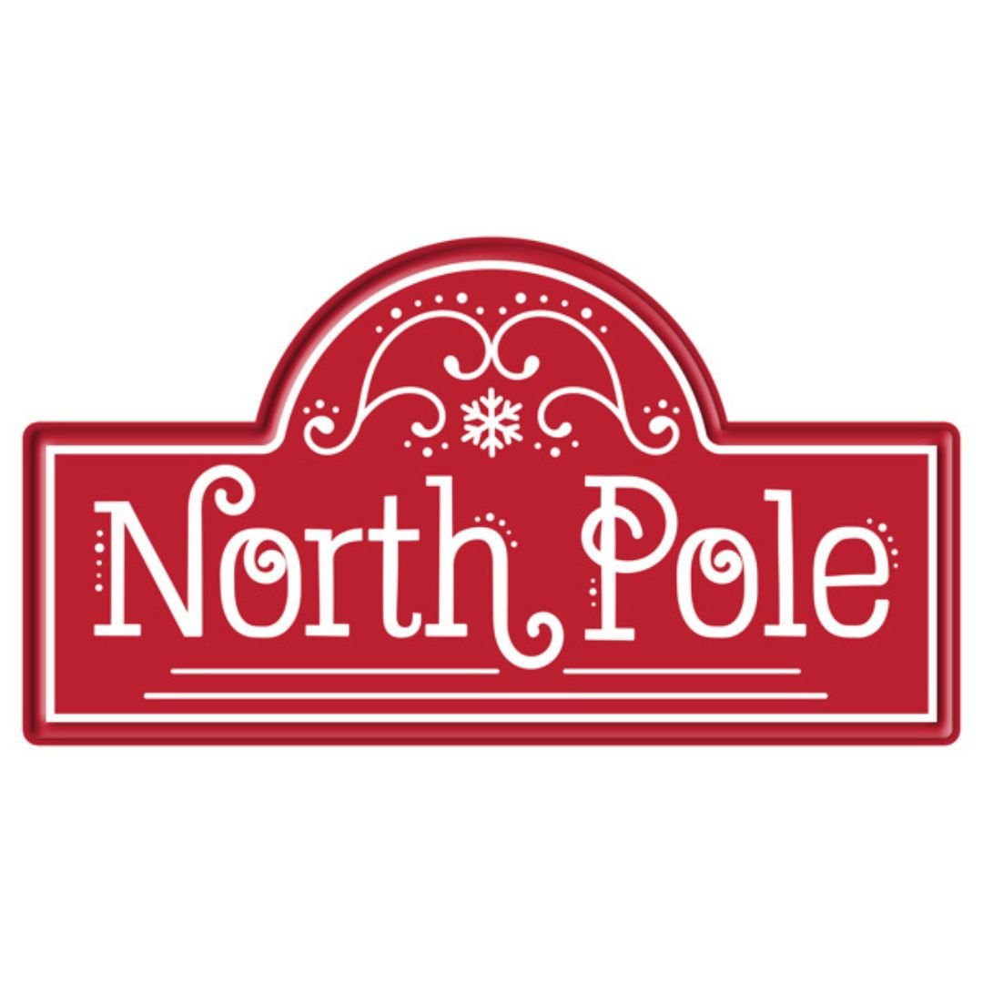 North Pole Street Sign - My Christmas