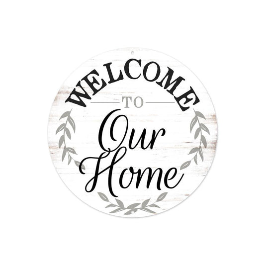 White Welcome to Our Home Sign - My Christmas