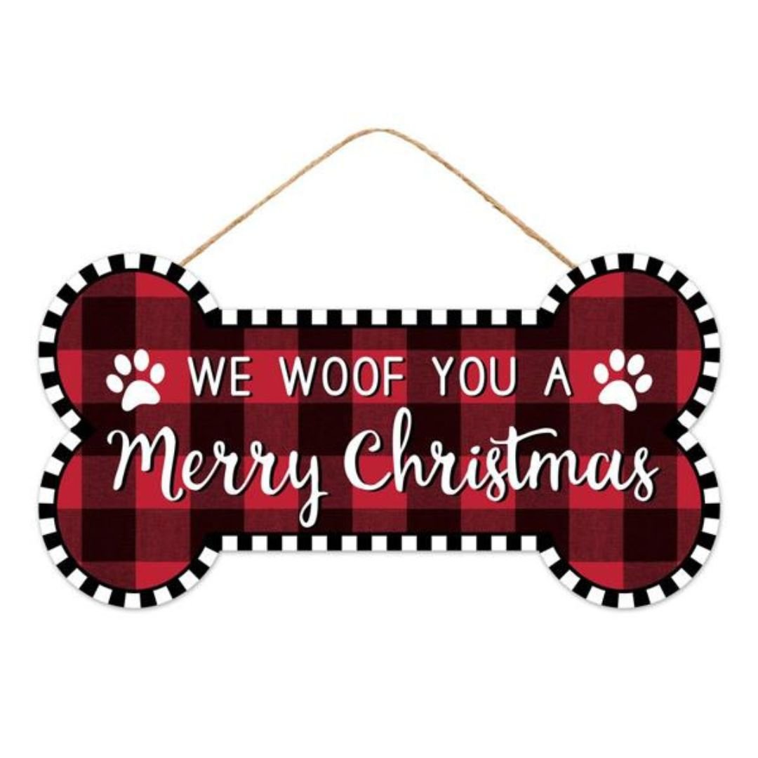 Woof You a Merry Christmas Sign - My Christmas