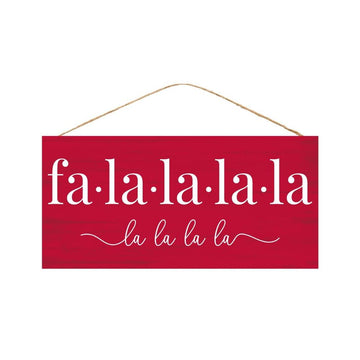 Red Fa La La Sign