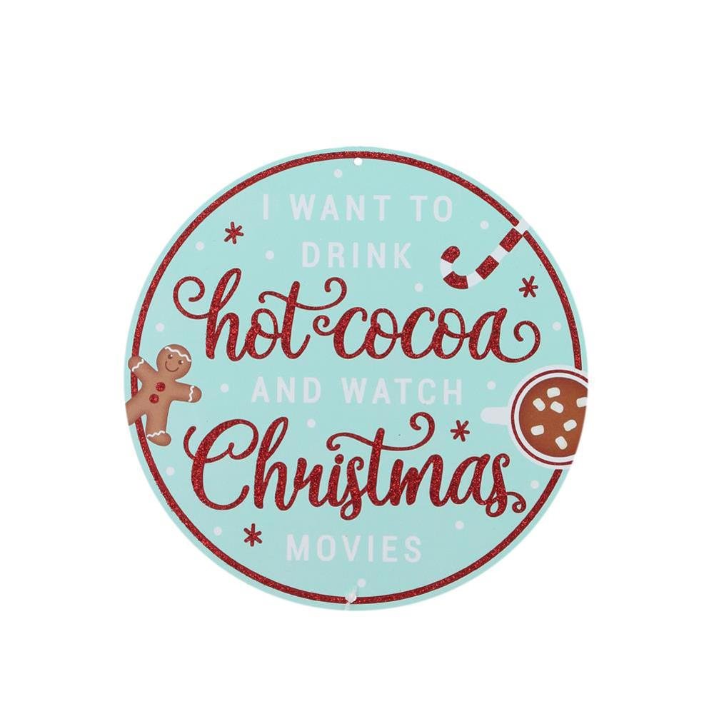 Blue and Red I Want to Drink Hot Cocoa and Watch Christmas Movies Sign - My Christmas