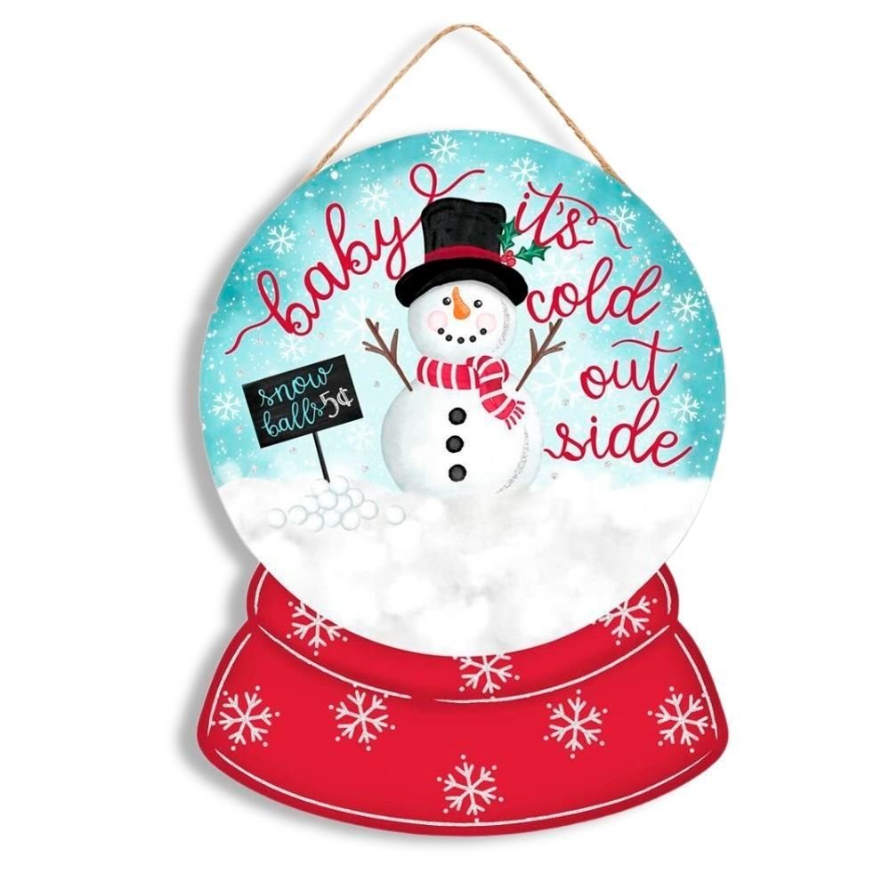 Cold Outside Snow Globe Sign - My Christmas