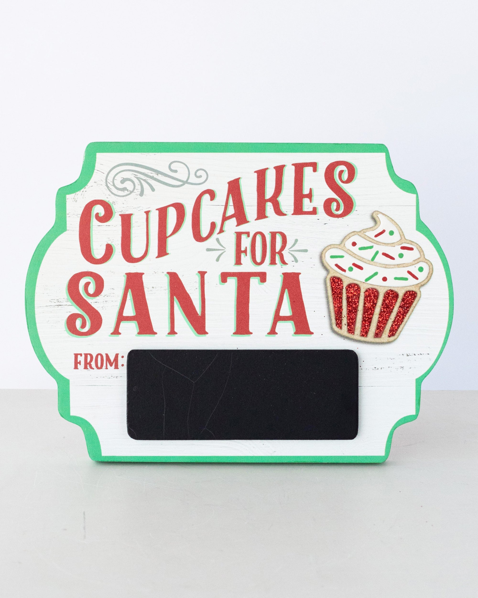 Cupcakes For Santa Table Plaque - My Christmas