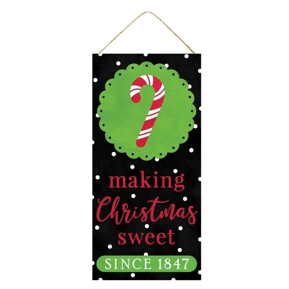 Making Christmas Sweet Sign - My Christmas