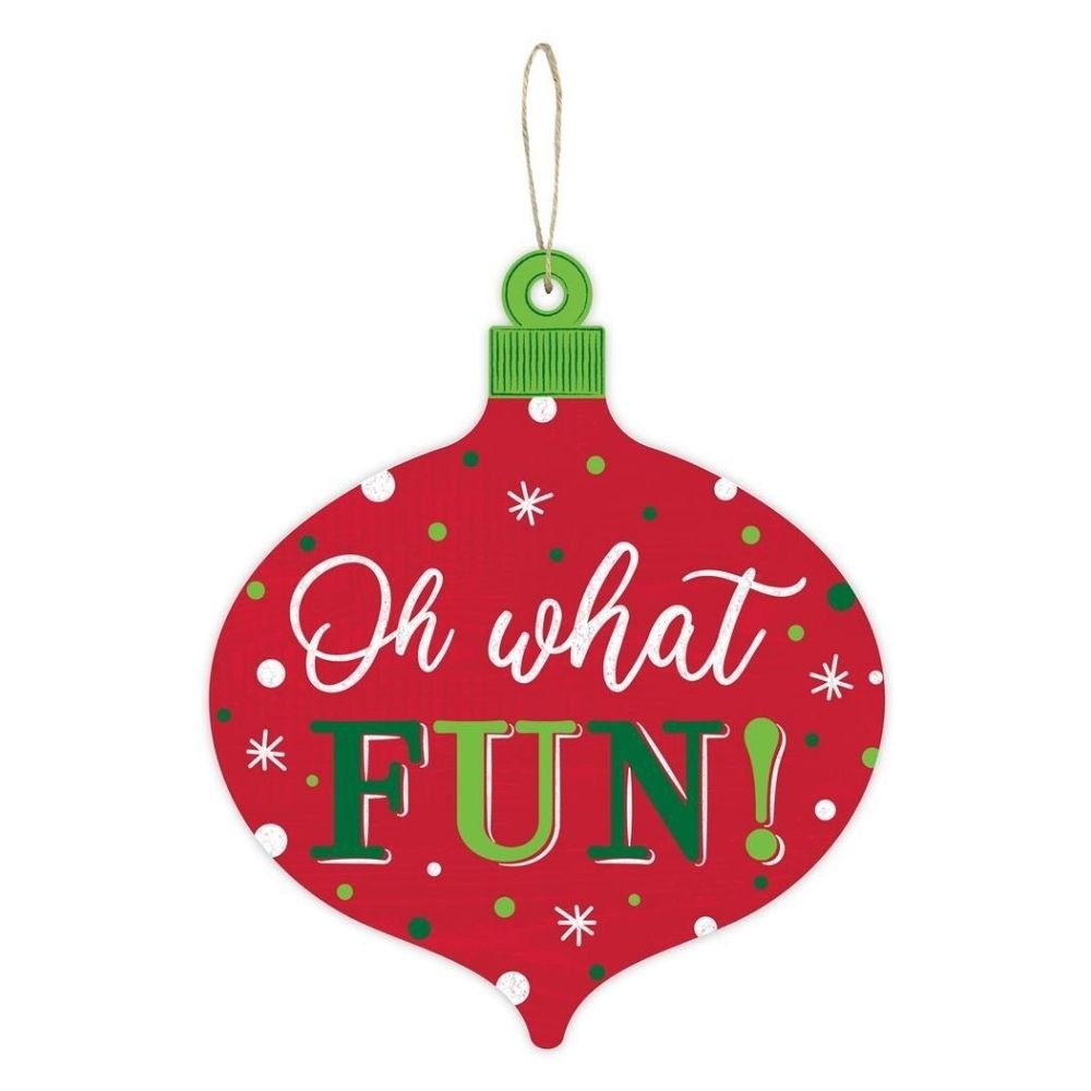 Oh What Fun Sign - My Christmas