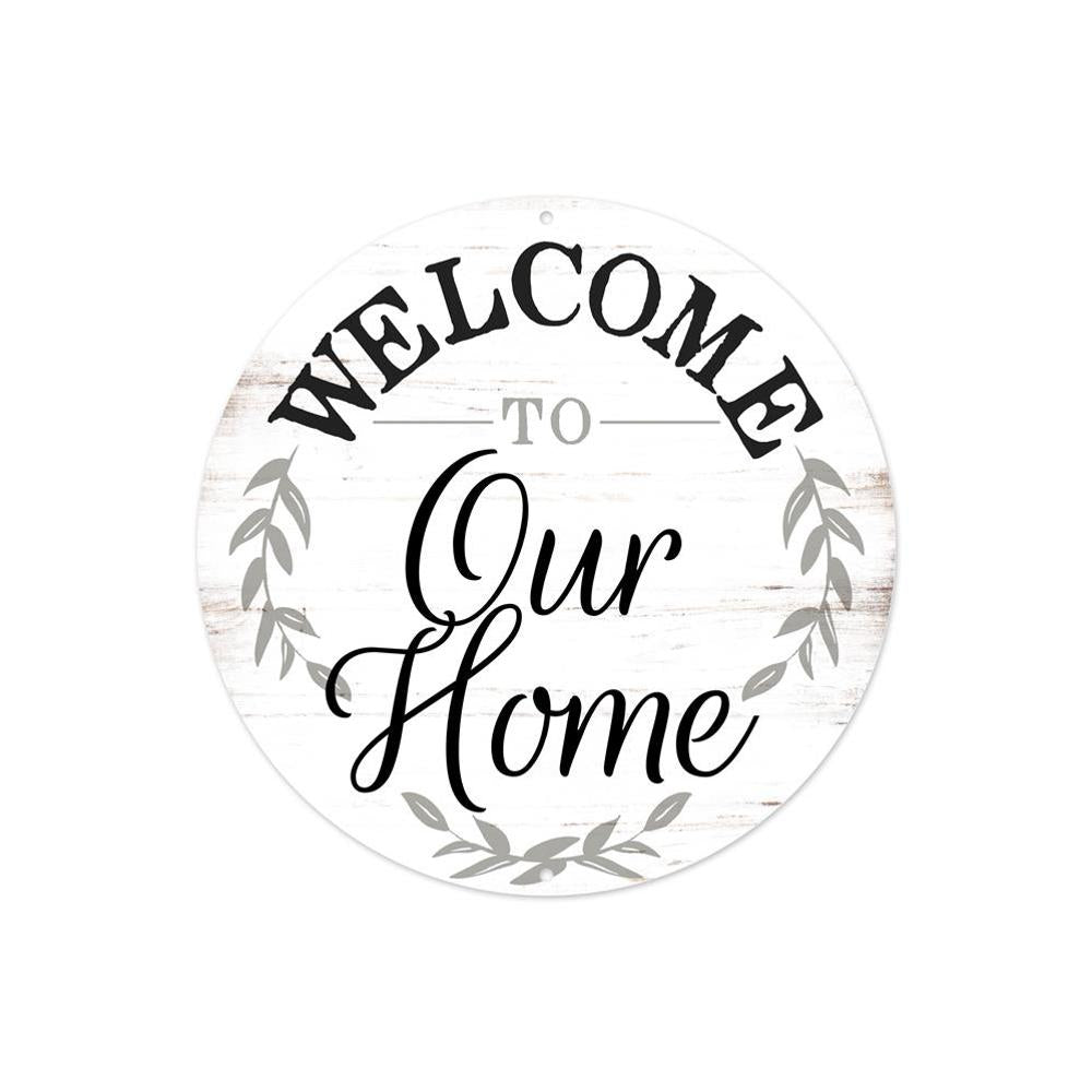 White Welcome to Our Home Sign - My Christmas
